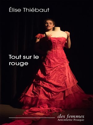 cover image of Tout sur le rouge